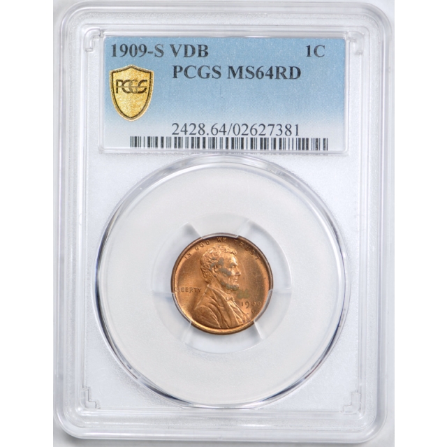 1909 S VDB 1C Lincoln Wheat Cent PCGS MS 64 RD Full Red Key Date Cert#7381