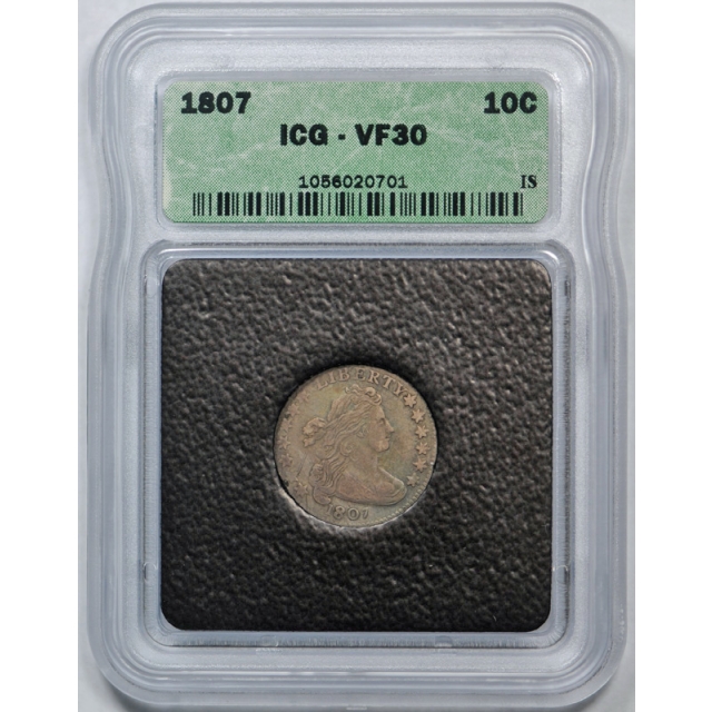 1807 10C Draped Bust Dime ICG VF 30 Very Fine to Extra Fine Tough Coin !