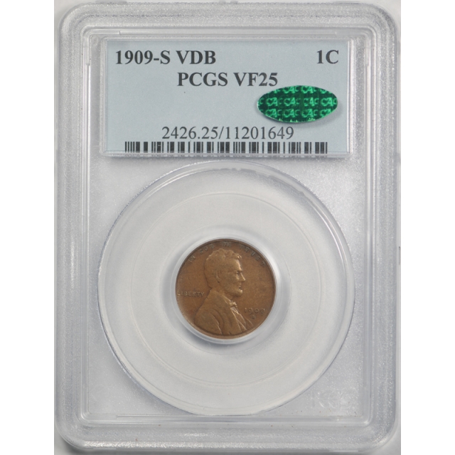 1909 S VDB 1C Lincoln Wheat Cent PCGS VF 25 CAC Approved Key Date SVDB Cert#1649