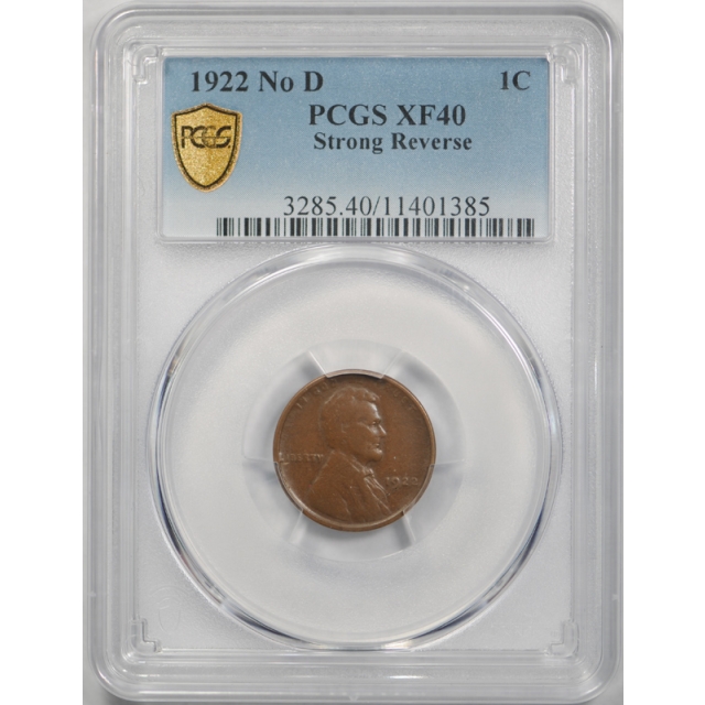 1922 1c No D Strong Reverse Lincoln Wheat Cent PCGS XF 40 Extra Fine Tough ! 