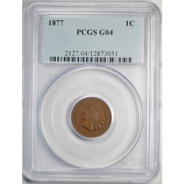 1877 1C Indian Head Cent PCGS G 4 Good Original & Attractive Key Date Tough ! 