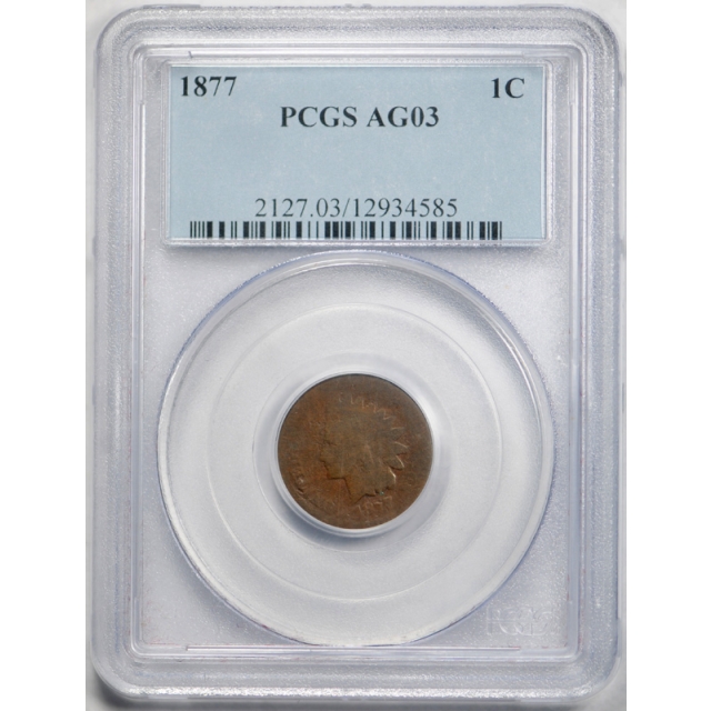 1877 1C Indian Head Cent PCGS AG 3 About Good Key Date Filler Grade US Coin