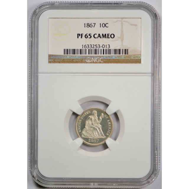 1867 10c Seated Liberty Dime NGC PF 65 CAM Proof Cameo Exceptional Coin ! 