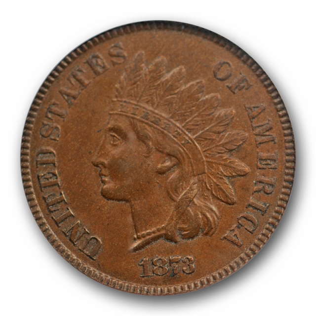 1873 1C Open 3 Indian Head Cent PCGS MS 62 BN Uncirculated Brown Original 