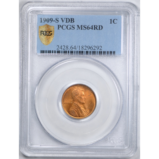 1909 S VDB 1C Lincoln Wheat Cent PCGS MS 64 RD Full Red Key Date Cert#6292