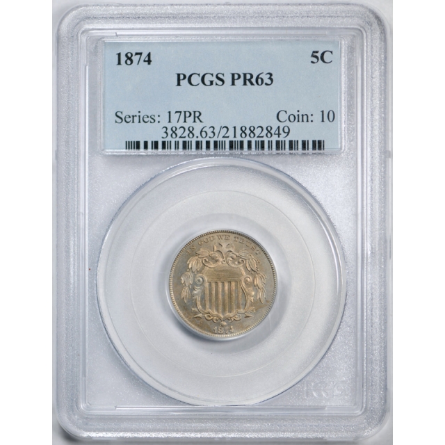 1874 5C Shield Nickel Proof PCGS PR 63 Low Mintage PF Toned Coin Nice ! 