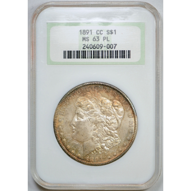 1891 CC $1 Morgan Dollar NGC MS 63 PL Uncirculated Proof Like Old Fatty Holder !