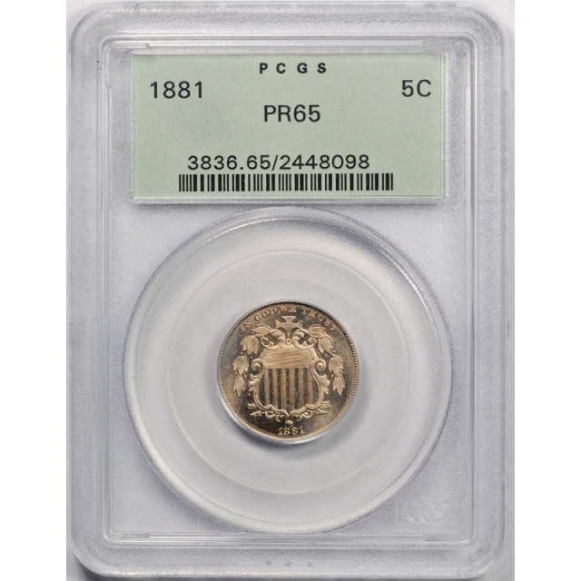 1881 5C Proof Shield Nickel PCGS PR 65 Low Mintage Key Date OGH Old Holder Cert#8098