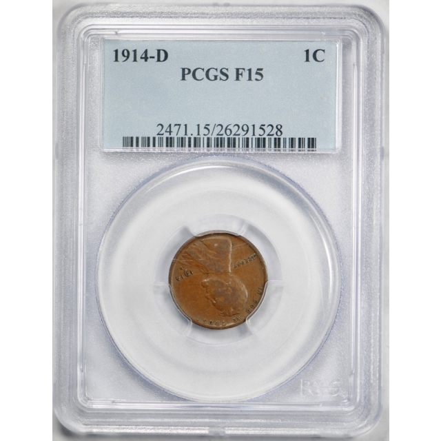 1914 D 1C Lincoln Wheat Cent PCGS F 15 Fine to Very Fine Denver Mint Key Date