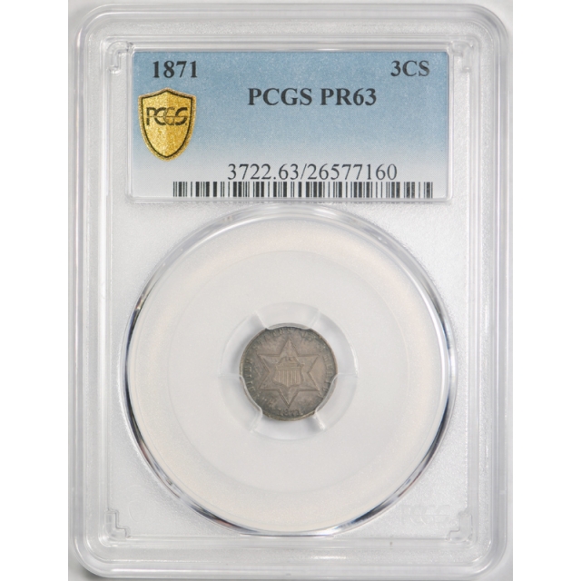 1871 3CS Three Cent Silver PCGS PR 63 Proof Key Date Toned Original !