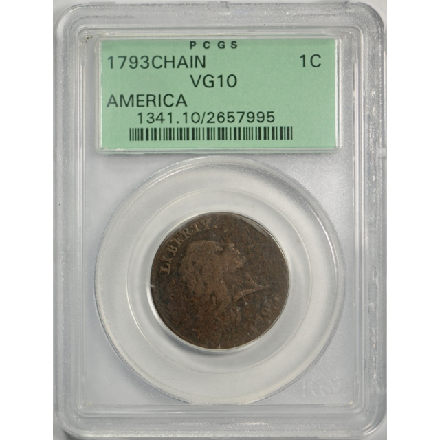 1793 1c Chain Cent America Large Cent PCGS VG 10 Very Good to Fine OGH Nice ! 