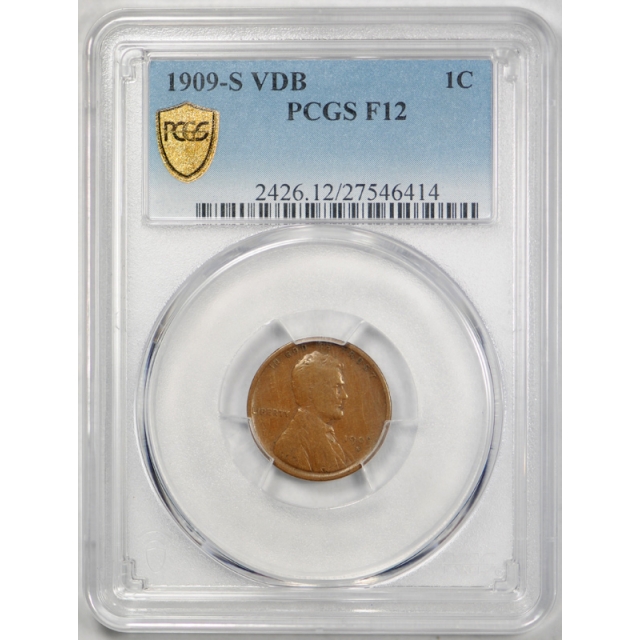 1909 S VDB 1C Lincoln Wheat Cent PCGS F 12 Fine Original Key Date King of the Lincolns