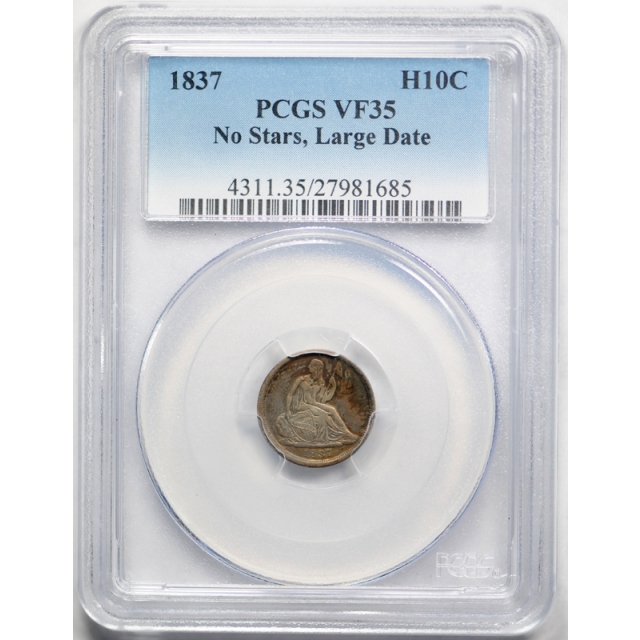 1837 Seated Liberty Half Dime PCGS VF 35 Very Fine to Extra Fine Large Date Toned