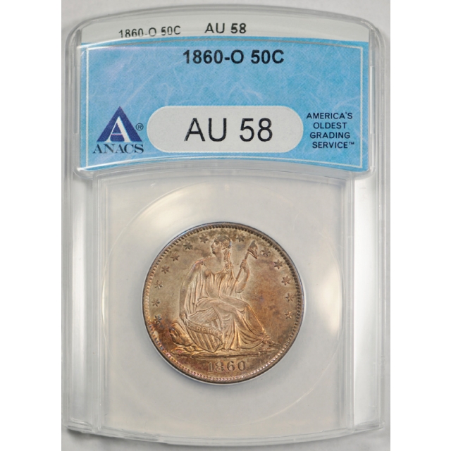 1860 O 50C Seated Liberty Half Dollar ANACS AU 58 About Uncirculated Toned Beauty !