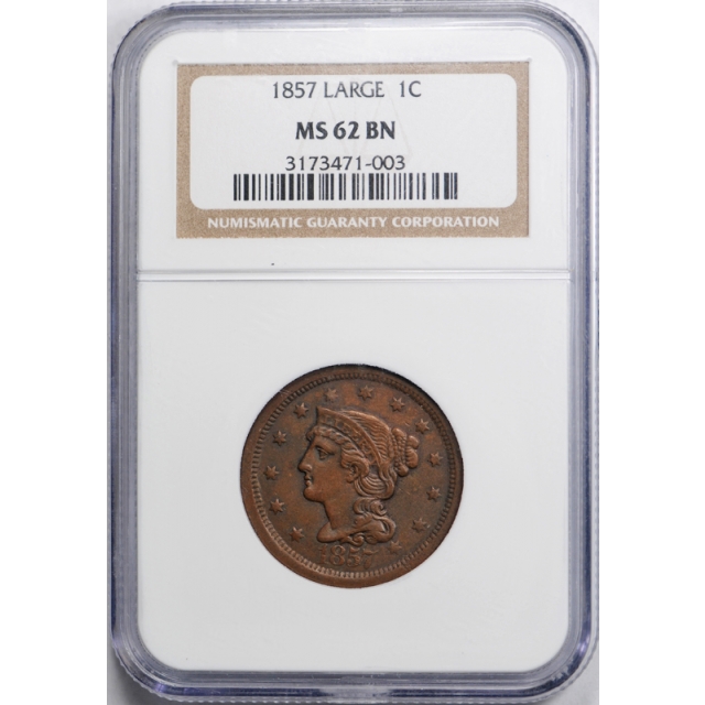 1857 1C Large Date Large Cent NGC MS 62 BN Uncirculated Key Date Braided Hair 
