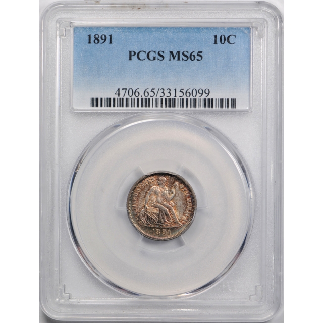 1891 10C Seated Liberty Dime PCGS MS 65 Uncirculated Toned Beauty Nice ! 