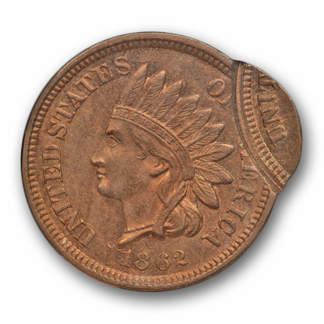 1862 1C Indian Head Cent NGC AU 58 Double Struck 2nd Strike 85% Off Center 