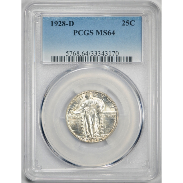 1928 D 25C Standing Liberty Quarter PCGS MS 64 Uncirculated Exceptional Coin