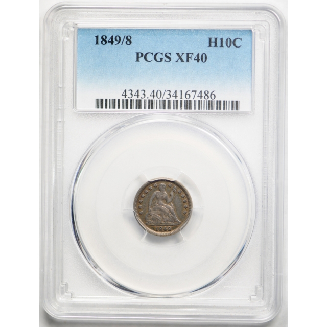 1849/8 H10C Seated Liberty Half Dime PCGS XF 40 Extra Fine Variety Coin 1849/6