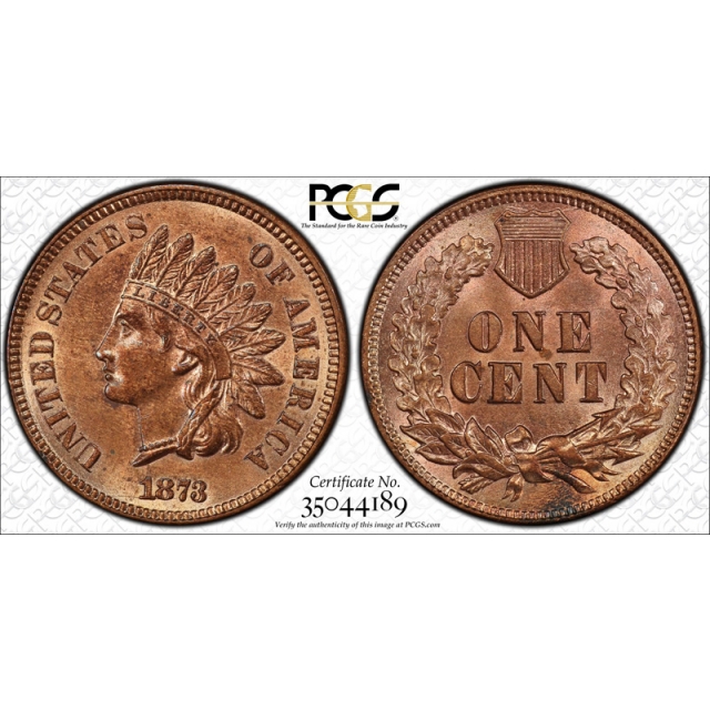 1873 1C Closed 3 Indian Head Cent PCGS MS 63 RB Uncirculated Red Brown Nice !