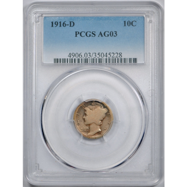1916 D 10C Mercury Dime PCGS AG 3 About Good Denver Mint Key Date Cert#5228