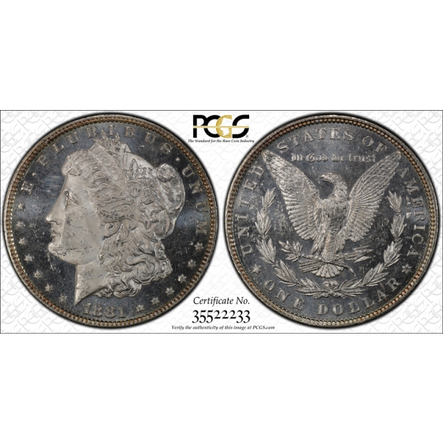 1881 $1 Morgan Dollar PCGS MS 63 DMPL Deep Mirror Proof Like CAC Approved