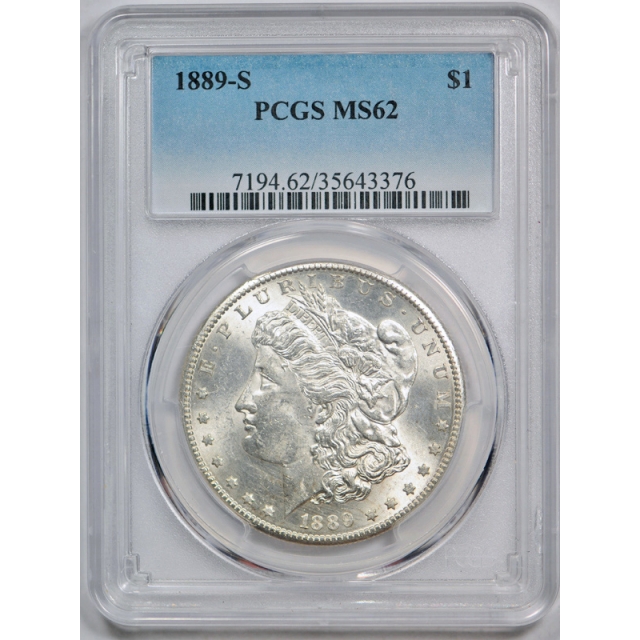 1889 S $1 Morgan Dollar PCGS MS 62 Uncirculated Better Date Nice White Coin 