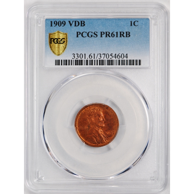 1909 VDB Proof 1c Lincoln Wheat Cent PCGS PR 61 RB King of the Lincolns
