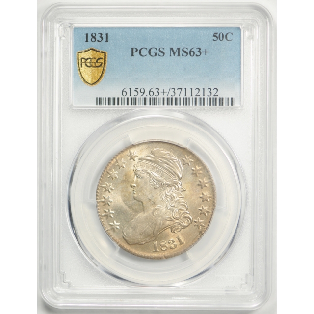 1831 50C Capped Bust Half Dollar PCGS MS 63+ Uncirculated Pop of Only 4 ! 