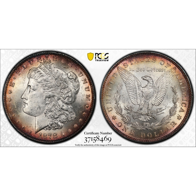 1878 7TF $1 Reverse of 1879 Morgan Dollar PCGS MS 63 Uncirculated Toned Pretty ! 