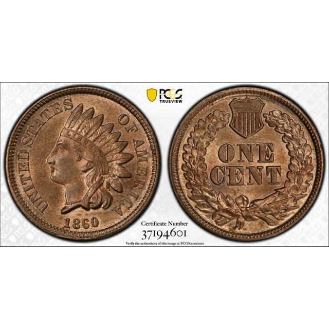 1860 1C Indian Head Cent PCGS MS 63 Uncirculated Rounded Bust Lustrous ! 