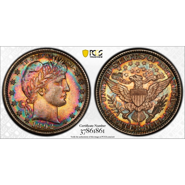 1892 S 25C Barber Quarter PCGS MS 63+ CAC Approved Monster Toned Beauty ! 