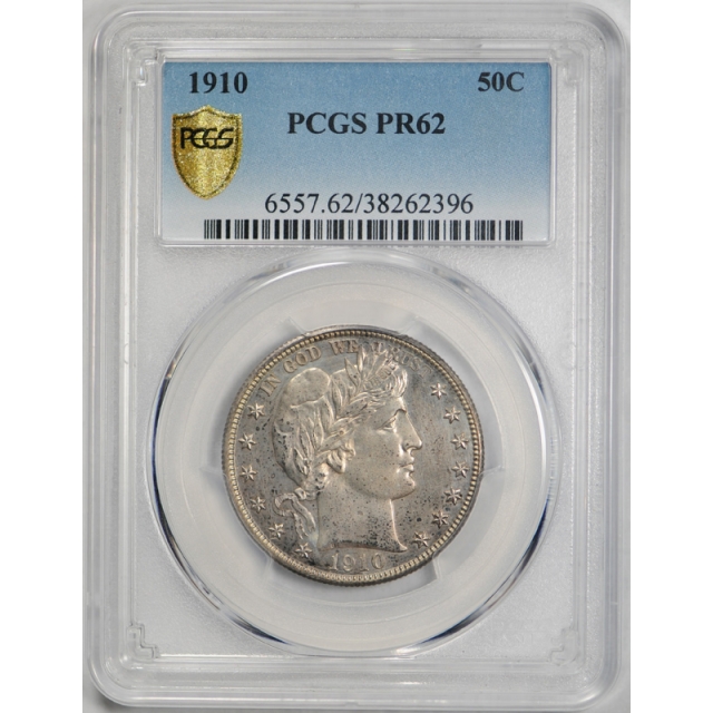 1910 50C Proof Barber Half Dollar PCGS PR 62 Low Mintage PF Coin Tough !