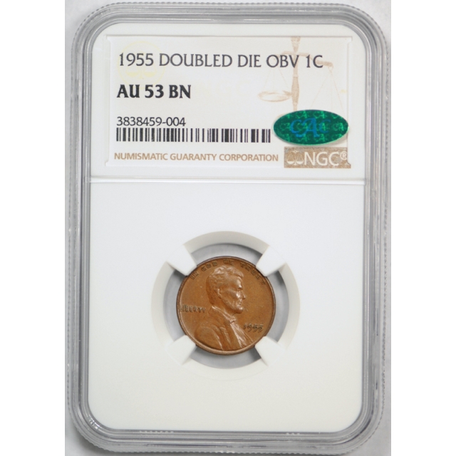  1955 Double Die Obverse Lincoln Wheat Cent NGC AU 53 1955/1955 DDO CAC Cert#9004