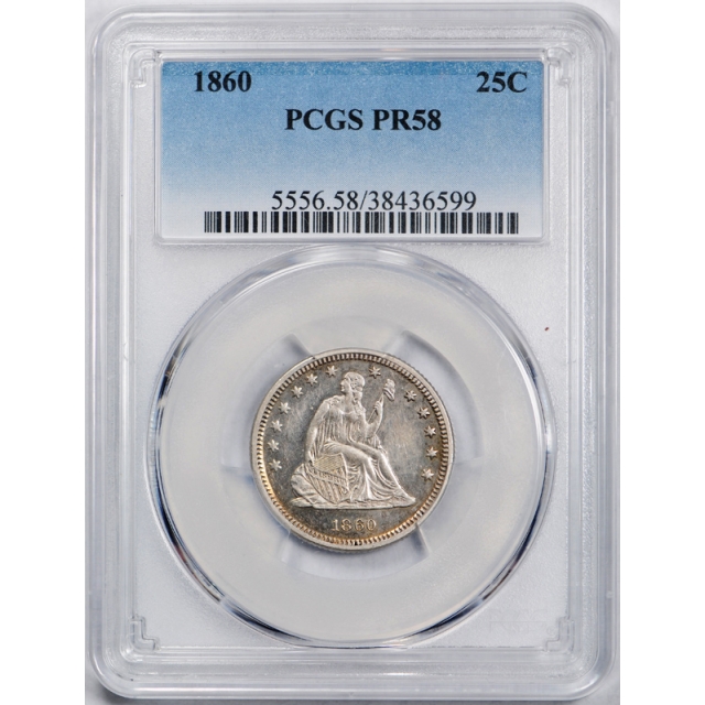 1860 25C Seated Liberty Quarter PCGS PR 58 Proof Low Mintage Coin 