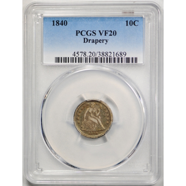 1840 10C Drapery Seated Liberty Dime PCGS VF 20 Very Fine Original Toned Coin 