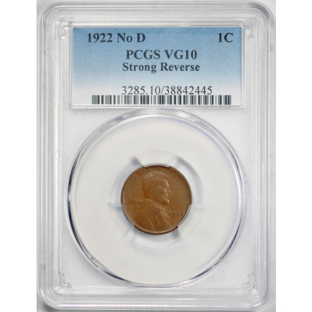 1922 No D 1C Strong Reverse Lincoln Wheat Cent PCGS VG 10 Very Good to Fine
