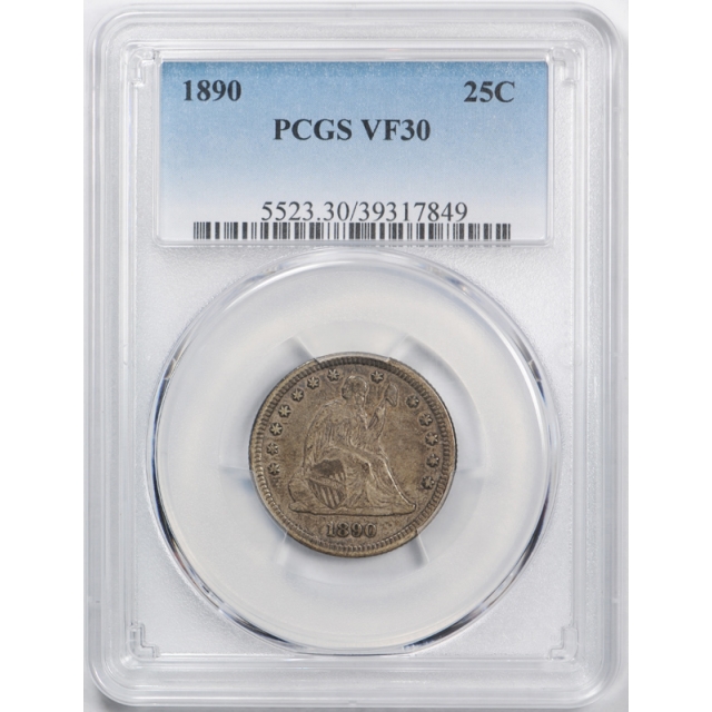 1890 25C Seated Liberty Quarter PCGS VF 30 Very Fine to Extra Fine Tough Date 