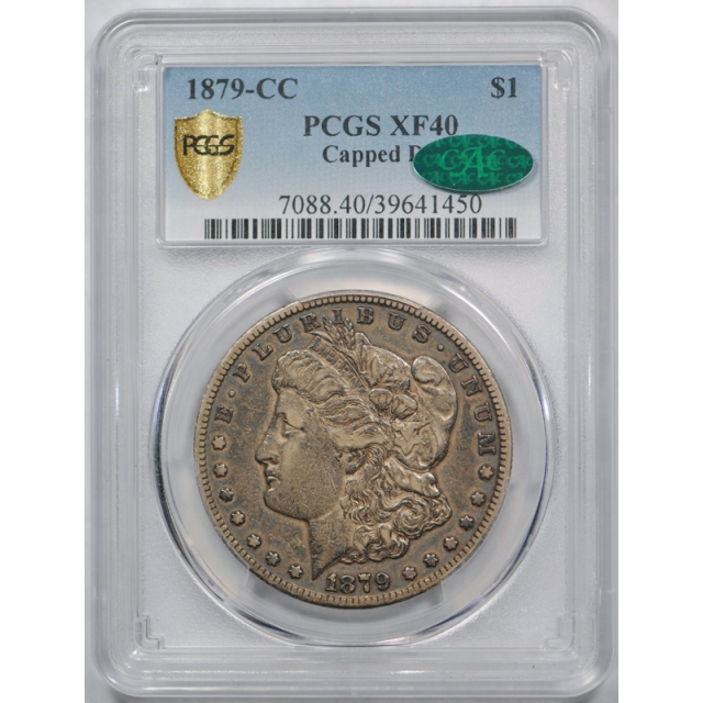 1879 CC $1 Capped Die Morgan Dollar PCGS XF 40 Extra Fine CAC Approved ! 