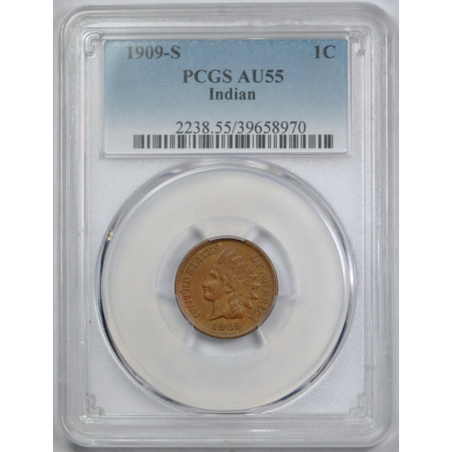 1909 S 1C Indian Head Cent PCGS AU 55 About Uncirculated Key Date Tough !