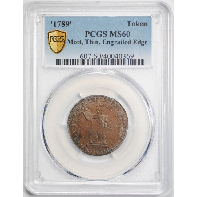 1789 Token Mott Thin Engrailed Edge Colonial Coin PCGS MS 60 Uncirculated 