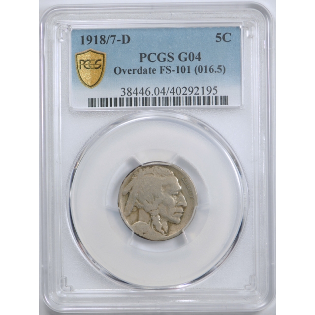 1918/7 D 5c Buffalo Head Nickel PCGS G 4 Good 1918/17 D Overdate Variety Coin