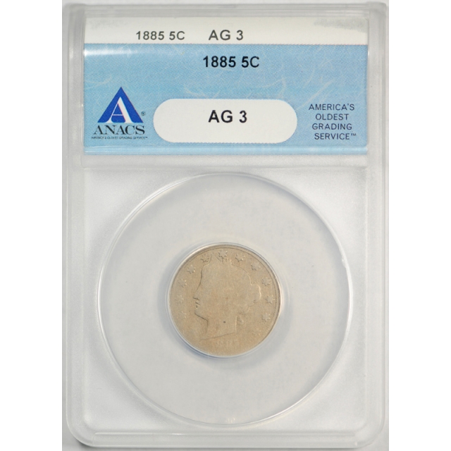 1885 5C Liberty Head Nickel ANACS AG 3 About Good Key Date Tough Coin !