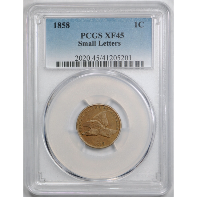 1858 1C Small Letters Flying Eagle Cent PCGS XF 45 Extra Fine to AU US Type Coin 