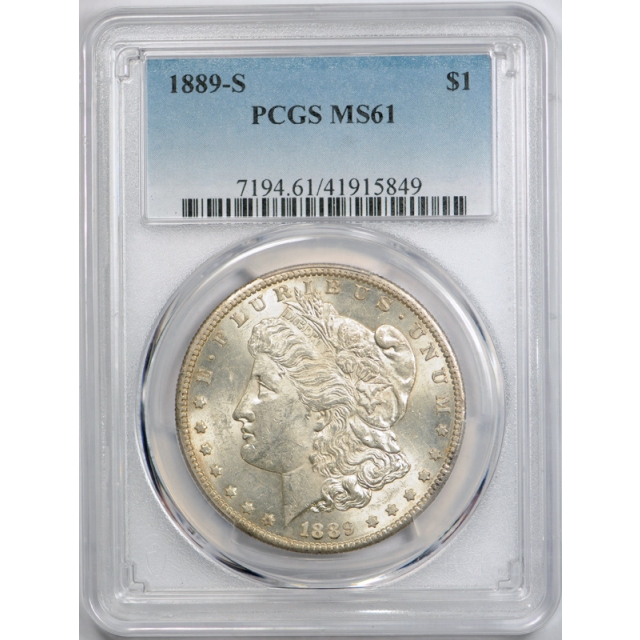 1889 S $1 Morgan Dollar PCGS MS 61 Uncirculated Better Date San Francisco Mint 