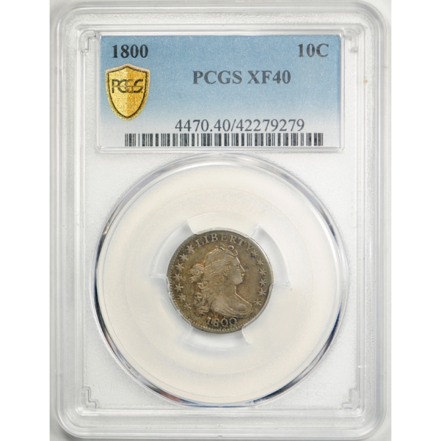 1800 10C Draped Bust Dime PCGS XF 40 Extra Fine US Type Coin Low Mintage !