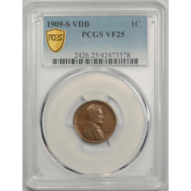 1909 S VDB 1C Lincoln Wheat Cent PCGS VF 25 Very Fine Key Date US Coin !