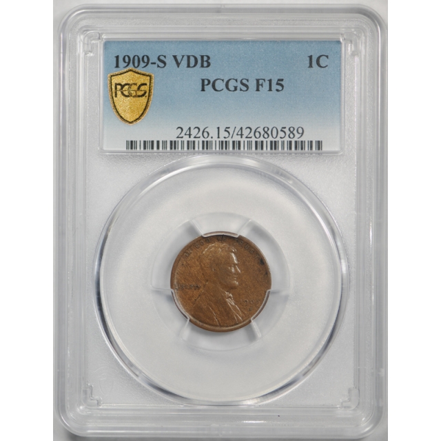 1909 S VDB 1C Lincoln Wheat Cent PCGS F 15 Fine to Very Fine Key Date Nice !