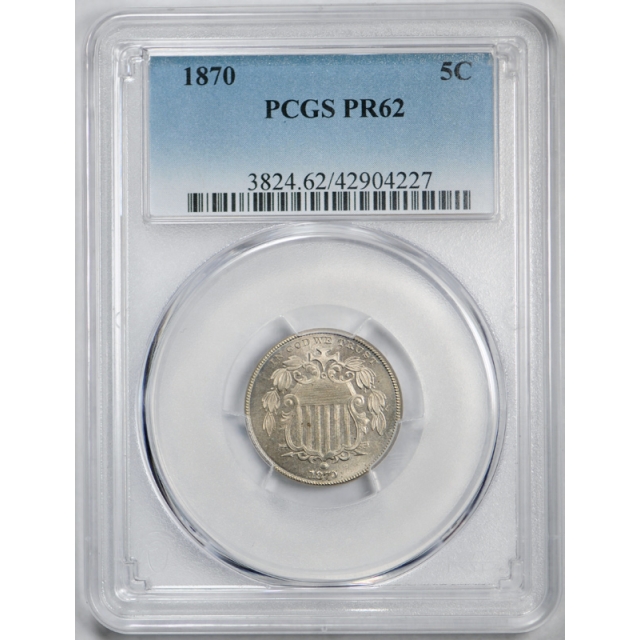 1870 5C Shield Nickel Proof PCGS PR 62 Better Date Low Mintage PF Coin !