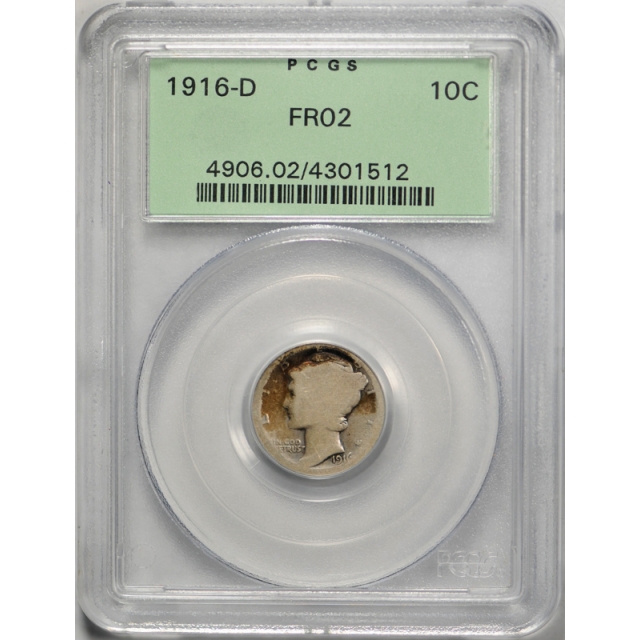1916 D 10C Mercury Dime PCGS FR 2 Denver Mint Key Date OGH Old Holder Original 